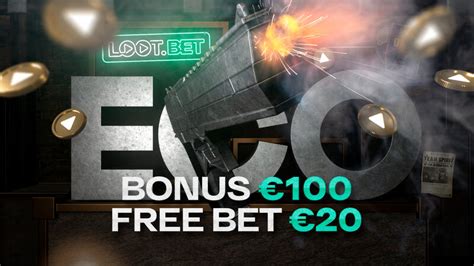 Exclusive Loot.bet Bonus Code → €100 Bonus €20 Freebets.